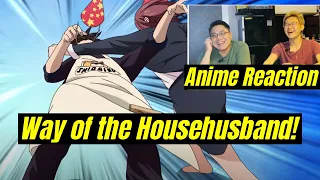 SG Duo React to 'The way of the Househusband' S01E01 | Singaporeans React to Japanese Anime