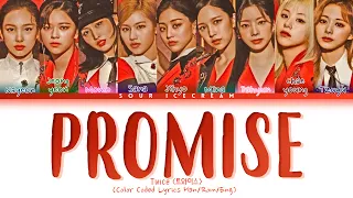 Twice (트와이스) 'Promise' (Color Coded Lyrics Han/Rom/Eng)