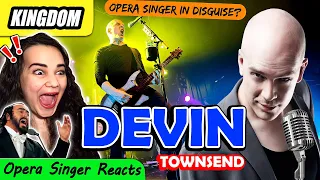 Devin Townsend - Kingdom | Opera Singer and Vocal Coach FIRST TIME REACTION!