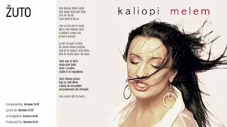 KALIOPI - "ŽUTO" (OFFICIAL AUDIO)
