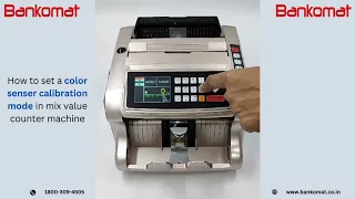 How to set a color senser calibration mode in mix value counter machine? (currency counting machine)