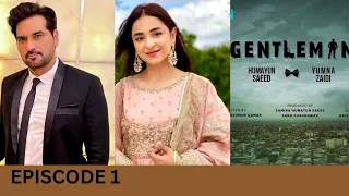 Gentleman | Official Trailer | Humayun Saeed | Yumna Zaidi | New Drama Serial | Green Entertainment