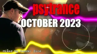 PSYTRANCE MIX OCTOBER 2023 | ॐ XANDER DICE ॐ | (140 bpm)