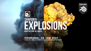 Blender/Mantaflow Chapter 5 - Explosions - Premier Announcement