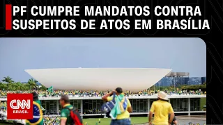 PF cumpre mandatos contra suspeitos de atos do 8 de janeiro | CNN NOVO DIA