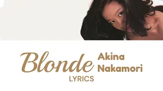 Akina Nakamori 中森明菜 - BLONDE [ブロンド] Lyric Video [KAN/ROM/ENG]
