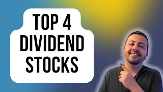 My Top 4 Dividend Stocks to Buy in July | Best Dividend Stocks to Buy in July | Top Dividend Stocks!