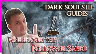 Dark Souls 3 Ashes of Ariandel : Follower Sabre Location | Dark Souls 3 Guides