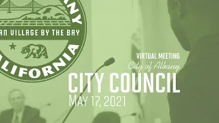 City Council Special & Regular Meetings - May 17, 2021