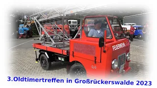 3. Oldtimertreffen in Großrückerswalde/ Ausfahrt & Fahrzeugvorstellung 2023