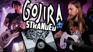 OLA LEARNS GOJIRA STRANDED