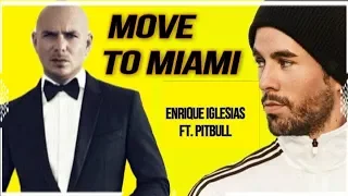 Move To Miami - Enrique Iglesias Ft. Pitbull, DJ Antoine (New Song 2018)