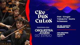 Orquestra Jovem do Estado | Pärt, Krieger, Tabakova, Sierra e Schumann