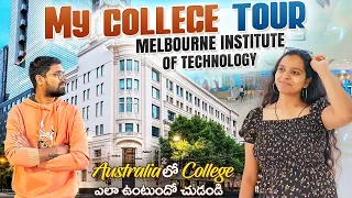 Australia లో నా College || My College Tour || Melbourne Institute Of Technology 🌇🏢🏙️ || Telugu