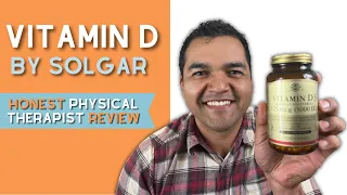 Vitamin D By Solgar As A Joint Supplement | Honest Physical Therapist Review