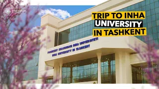 Trip to INHA University in Tashkent