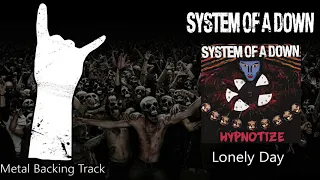 System Of a Down - Lonely Day (Guitar Backing Track)