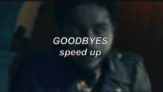 Post Malone ft. Young Thug - Goodbyes | Speed Up