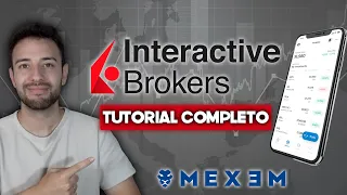 🔴TUTORIAL COMPLETO de INTERACTIVE BROKERS en ESPAÑOL (2023)|👉Cómo UTILIZAR IB y MEJORARLO con MEXEM