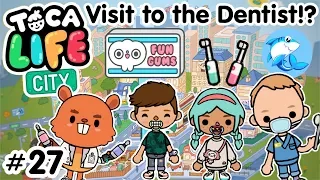 Toca Life City | Visit to the Dentist!? #27