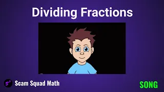 Dividing Fractions Song (Change and Flip)