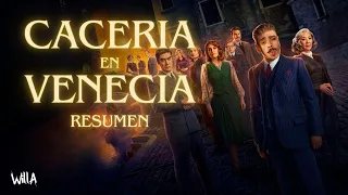 Matará a todos por guardar su secreto💀 // Resumen de Cacería en Venecia 🎭