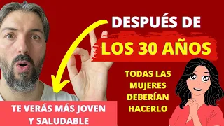 "Luce Joven y Mantente Saludable" | DESPUÉS DE LOS 30 AÑOS ! Tienes que seguir estos DOS consejos