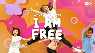 I Am Free - IDMC Kids Church Worship Dance Music Video