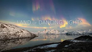 THE LAND OF DANCING LIGHTS - 4K Norway Aurora Timelapse