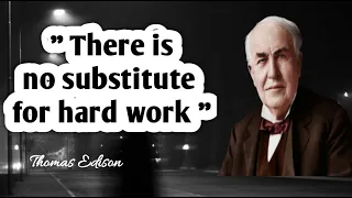 Thomas Edison's best quotes to motivate you always