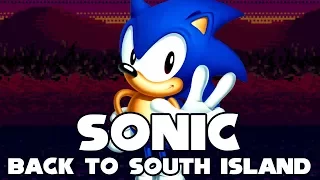 Sonic 1 Back to South Island - Walkthrough