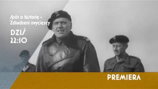 O 22:10 premierowy "Spór o historię" - jak Brytyjczycy potraktowali Polaków po wojnie...