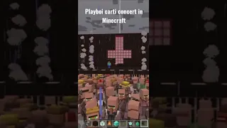 Carti concert in Minecraft #shorts
