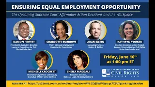 Ensuring Equal Employment Opportunity: Supreme Court Affirmative Action Decisions and the Workplace