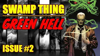 Swamp Thing || Green Hell || (issue 2, 2023)