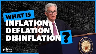 Inflation, deflation, and disinflation: What's the difference?