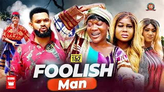 THE FOOLISH MAN (Full Movie) Mercy Johnson Movies 2023 Peace Onuoha Nigerian Latest 2023 Full Movies