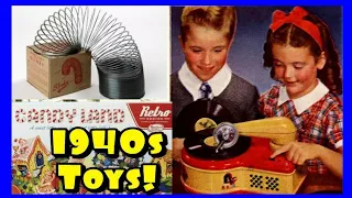 Most Popular Toys of the 1940s!