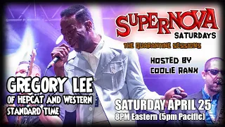 Supernova Saturdays: Episode 5 - Gregory Lee (Hepcat)