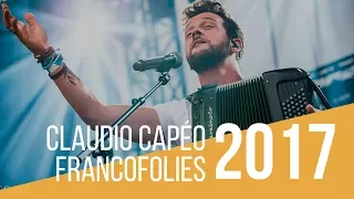 Claudio Capéo - "Ca va, ça va" - Live - Francofolies de La Rochelle 2017