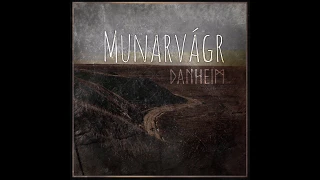 Danheim - Munarvagr (2017)