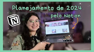 📱 Planejamento de 2024 pelo Notion + Template gratuito