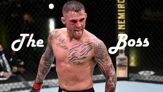 Dustin Poirier "The Boss"