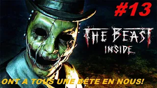 LES ORIGINES DU MAL (FIN DU JEU)♦Let's Play The Beast Inside #13 [FR]