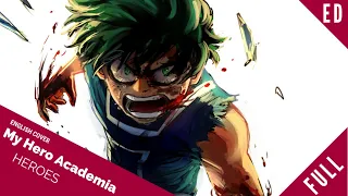 「English Dub」My Hero Academia ED "HEROES" FULL VER.『僕のヒーローアカデミア』【Sam Luff】- Studio Yuraki