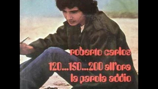 Roberto  Carlos....120  150  200  All'ora