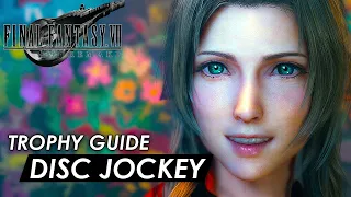 Final Fantasy 7 Remake - All Music Disc location ( Disc Jockey  Trophy ) Full Guide 100%