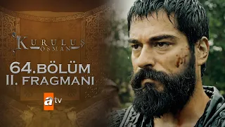 Kuruluş Osman 64. Bölüm 2. Fragmanı (Sezon Finali) | Türk'ün davası!