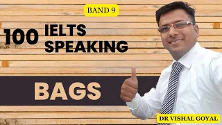 *100 Bags: IELTS Speaking Part 1 Topics with Sample Answers #ielts #ieltsspeaking #vishal