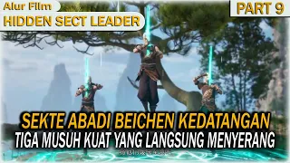 3 MASTER KUAT DATANG KE SEKTE ABADI, AUTO BEICHEN BANTAI !! | ALUR FILM HIDDEN SECT LEADER EP 14